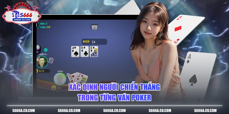 Xác định người chiến thắng trong từng ván poker
